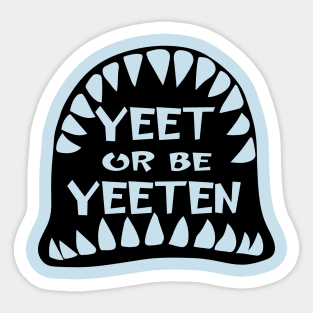 YEET Sticker